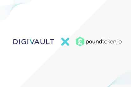 Digivault Becomes the First Custody Partner of Poundtoken.io, the First British Isles-regulated and 100% Backed GBP Stablecoin