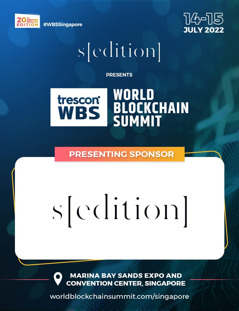 Sedition Joins World Blockchain Summit in Singapore as Presenting Sponsor