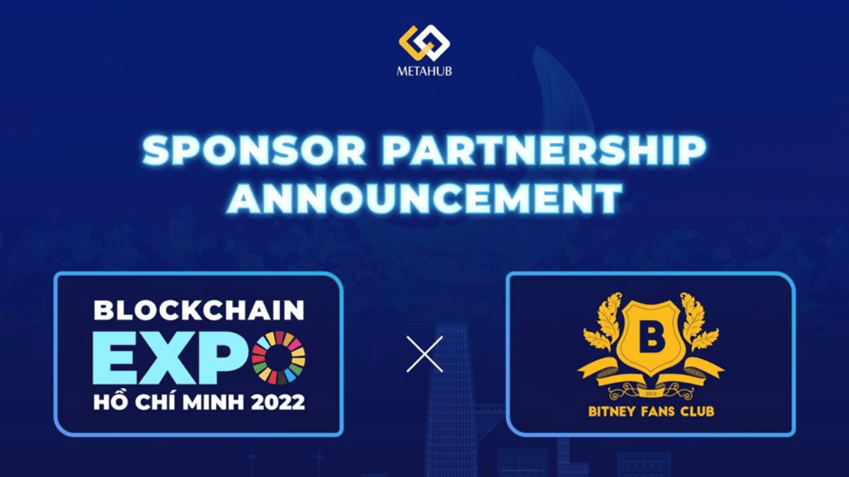 Bitney Fans Club (BFC) Is Now Connected with Blockchain Expo Ho Chi Minh 2022