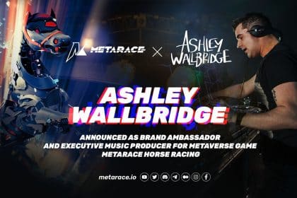 Ashley Wallbridge Announced as Brand Ambassador and Executive Music Producer for Metaverse Game MetaRace Horse Racing