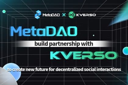 MetaDAO Builds Partnership with KVERSO to Create a New Future for Decentralized Social Network