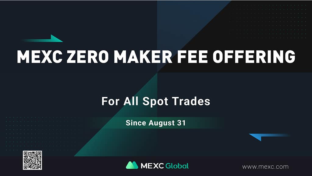 MEXC Firstly Announces ZERO Maker Fee Promotion for All Spot Trades