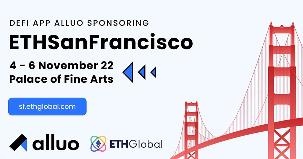 DeFi App Alluo Sponsoring ETH San Francisco, World’s Largest Ethereum Hackathon, Collaboration with Unblock Announced