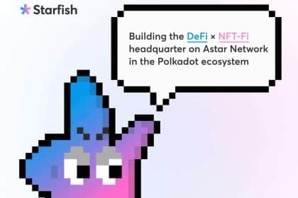 Starfish Finance Proposes DeFi-NFT Convergence on Polkadot