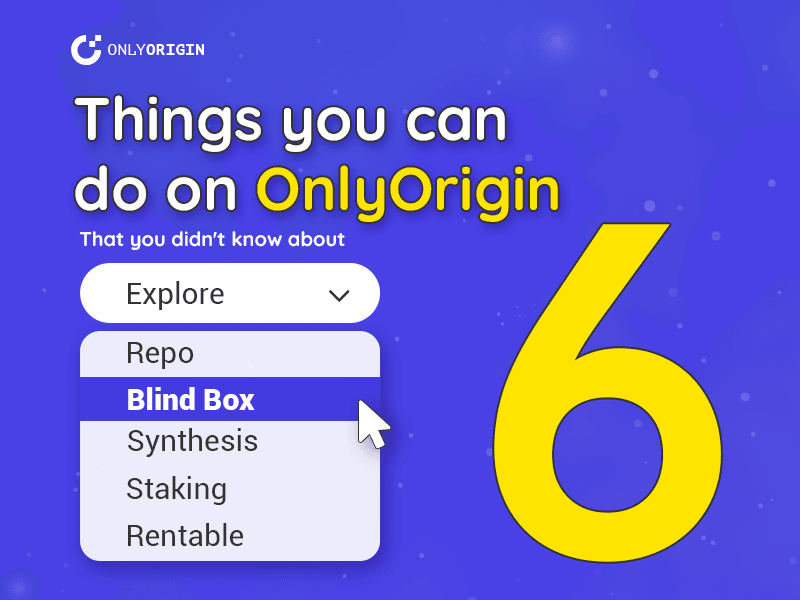 OnlyOrigin Introduces the Buyback Mechanism into the NFT Market to Reduce the Risk of Collecting NFTs