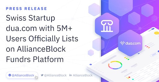 Swiss Startup dua.com with 5M+ Users Officially Lists on AllianceBlock Fundrs Platform