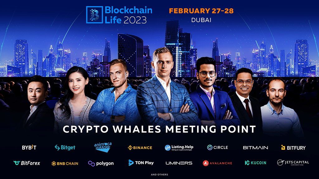 Blockchain Life 2023, Dubai, February 27-28 