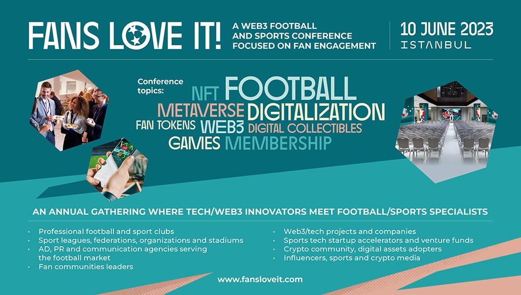 FANS LOVE IT! Web3 Football and Sports Conference Will Take Place on the Day of the Champions League Final in Istanbul