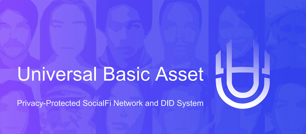 The Underlying Infrastructure of the WEB3 Social Track: Universal Basic Asset (UBA)