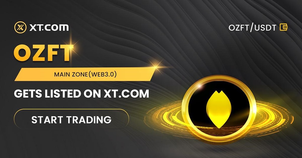 XT.COM Lists OZFT in Its Main Zone