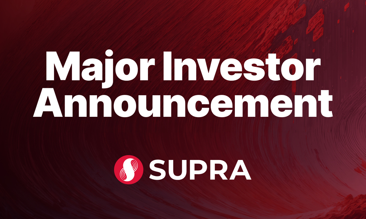 Supra Completes over $24m in Early Stage Funding to Date