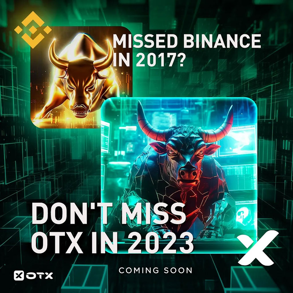 Missed BINANCE? Don’t Miss OTX-Open Trade Exchange
