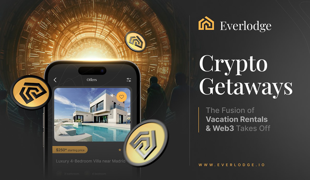 TRON Reaches 200M Users, Cardano to Climb 6,000% Everlodge to Disrupt Global Vacation Rental Market