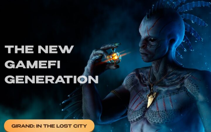 Girand: In The Lost City – A New Chapter In the GameFi Industry