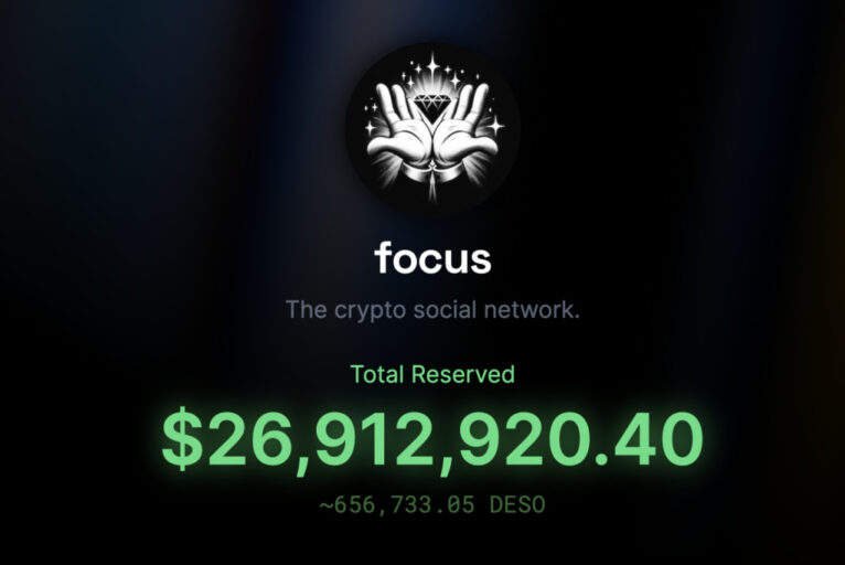 DeSo-Backed SocialFi App Focus Raises $20 Million in Under 24 Hours