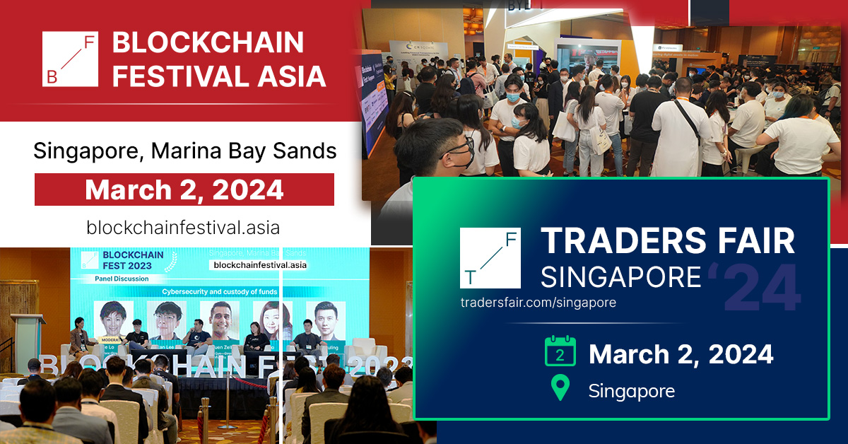 Singapore Traders Fair and Blockchain Festival 2024: A Game-Changing Blend of Finance and Blockchain at Marina Bay Sands, Singapore