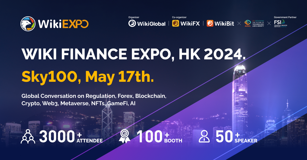 Wiki Finance Expo Hong Kong 2024 Is Coming in May! 