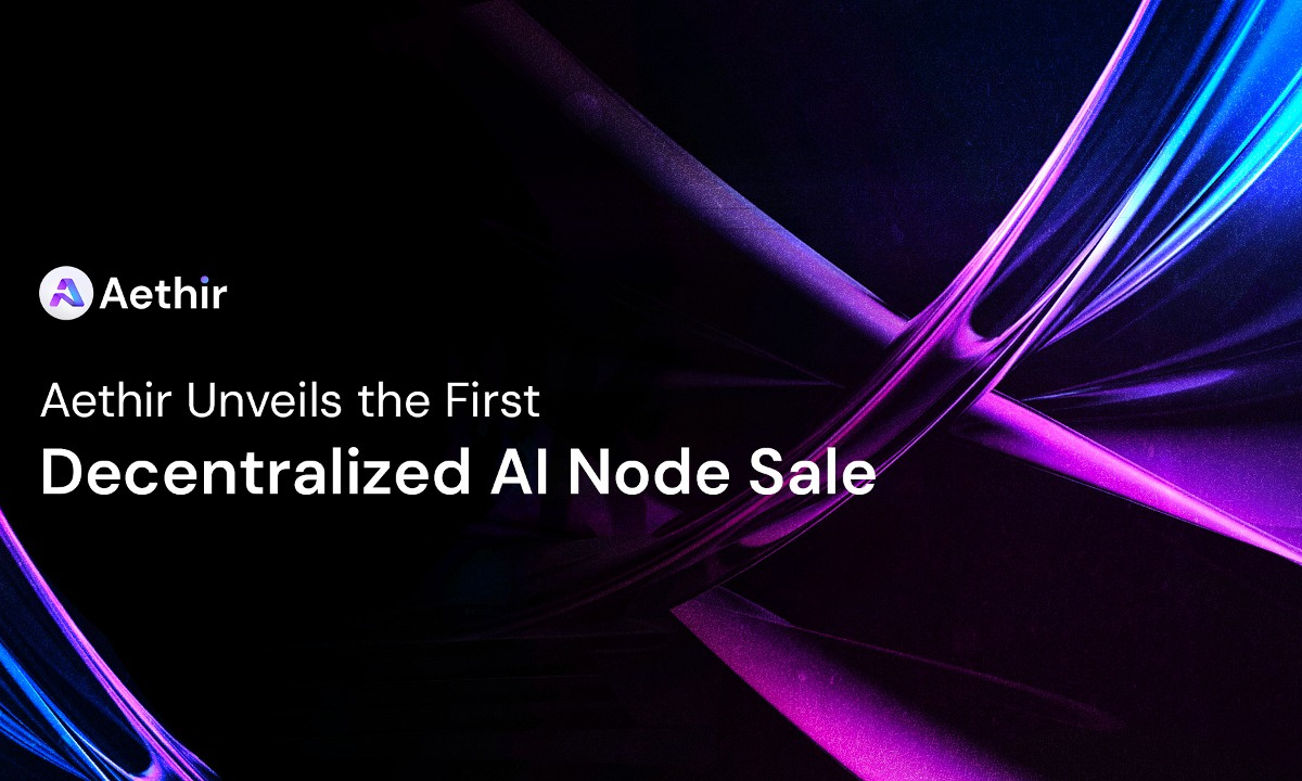 Aethir Unveils Its First Decentralized AI Node Sale