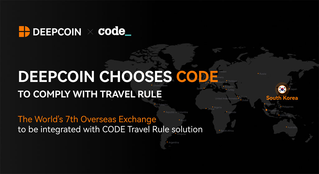 Deepcoin Has Integrated with CODE Travel Rule Solution as One of the First Overseas Exchanges in 2024