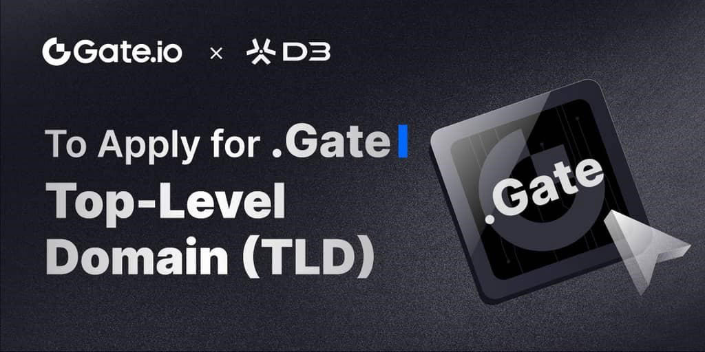 Gate.io and D3 Partner to Apply for and Obtain '.Gate' Top-Level Domain
