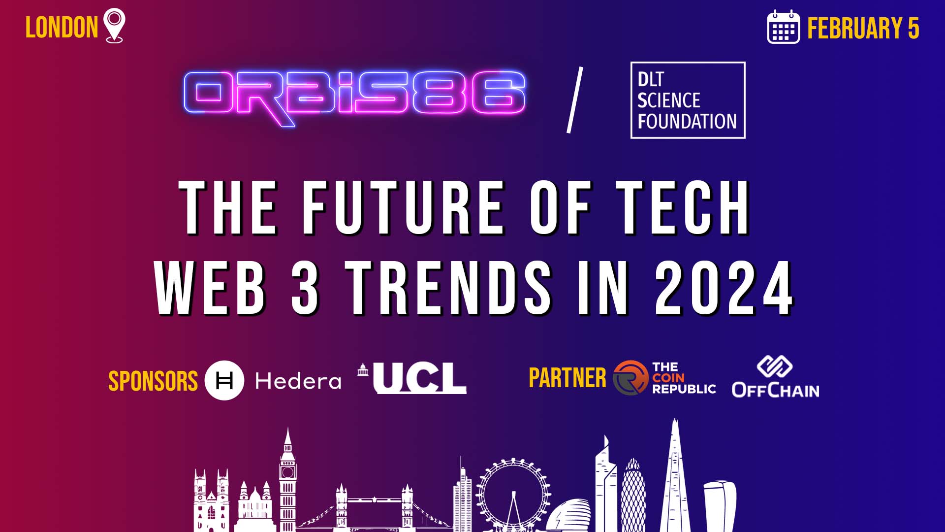 Dynamic Web3 Event is Returning: Orbis86: The Future of Tech - Web3 Trends in 2024