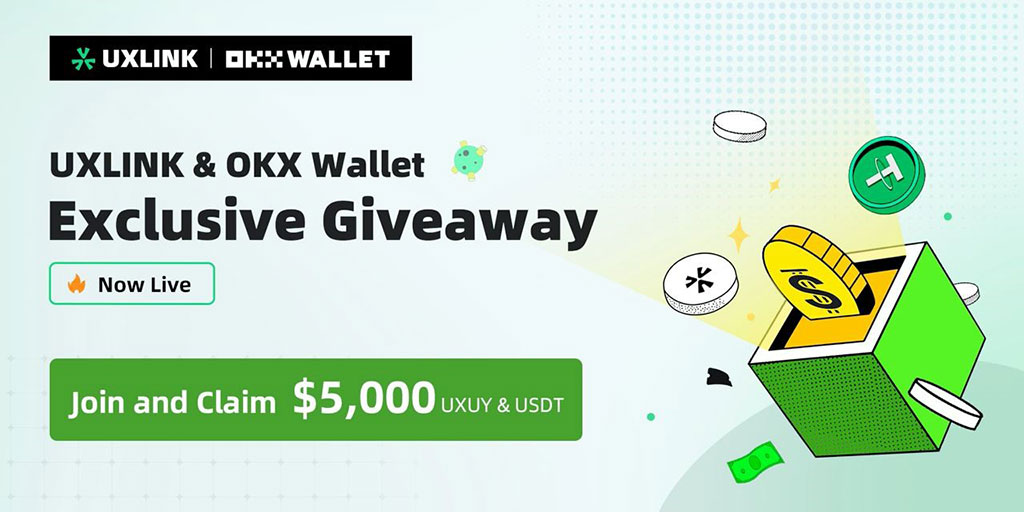 UXLINK Partners with OKX Web3 Wallet for 2.5 Million Users with Attractive Giveaways