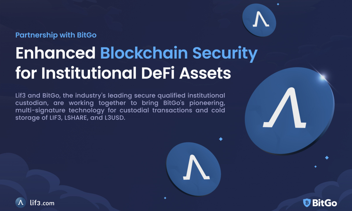 Lif3 Partners with BitGo to Enhance Blockchain Security for Institutional DeFi Assets