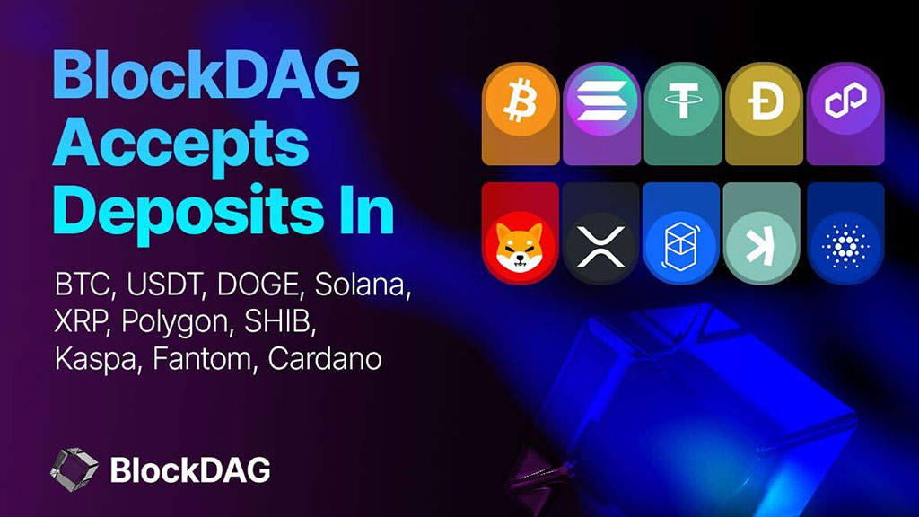 BlockDAG Expands Payment Options with 10 New Cryptos, Surpassing Ethereum's Price Predictions and XRP Whales' Activity