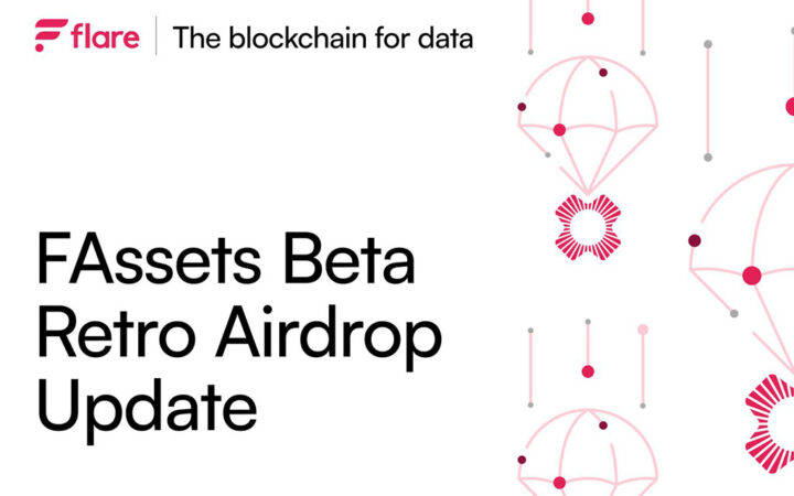 Flare Labs Releases Update on Retroactive Airdrop for FAssets Beta Participants: Key Criteria and Restrictions Revealed