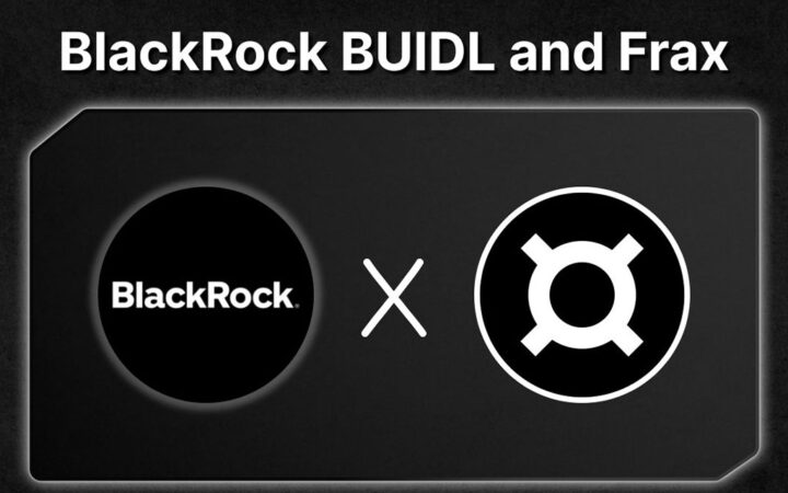 Frax DAO Votes on Using BlackRock’s BUIDL as Stablecoin Collateral