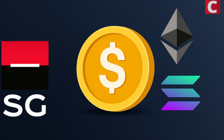 Societe Generale Picks Ethereum and Solana for Launching Its USD-Pegged Stablecoin