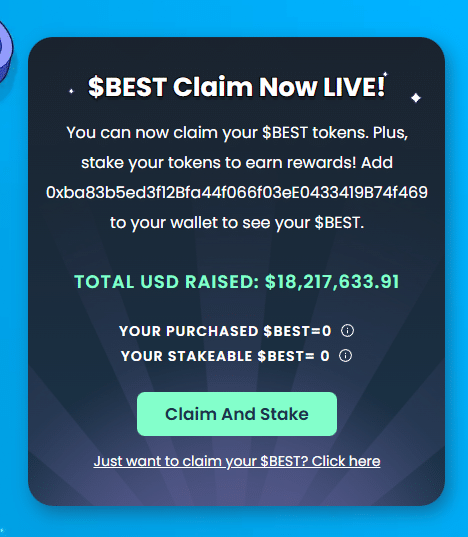To claim, connect your wallet and click “Claim and Stake” to immediately stake your tokens and start earning rewards. Source: Best Wallet
