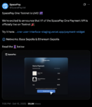 SpacePay X post with an ecosystem update, live on Base And Ethereum Sepolia testnets