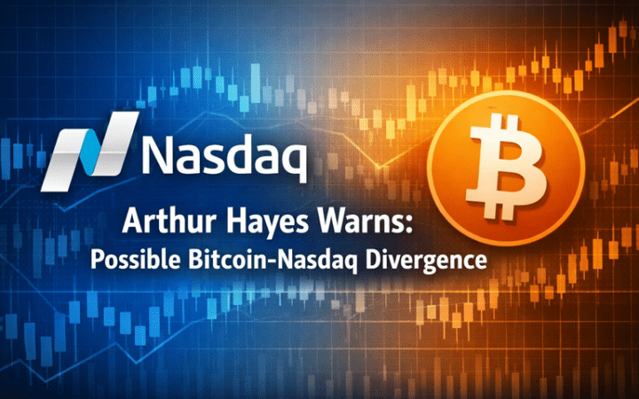 Arthur Hayes Warns Bitcoin and Nasdaq Divergence Signals Dollar Liquidity Stress
